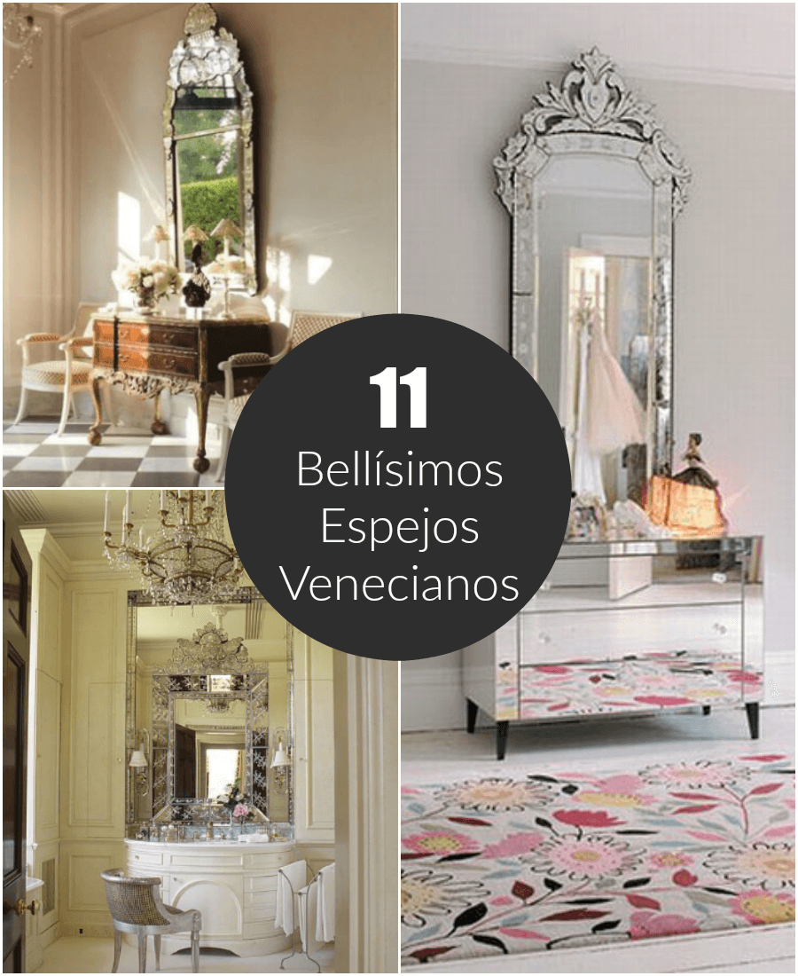 11 bellísimos espejos venecianos